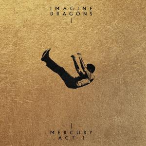 Imagine Dragons Mercury Act1 Web