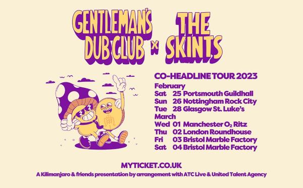 Gentleman's Dub Club & The Skints